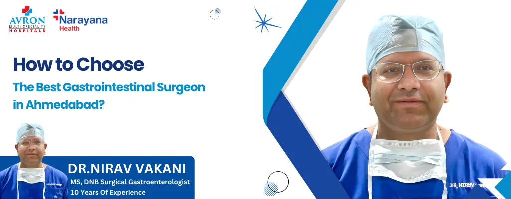How to Choose the Best Surgeon for Gastrointestinal Surgery