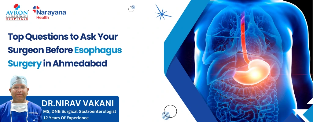Esophagus Surgery Questions in Ahmedabad
