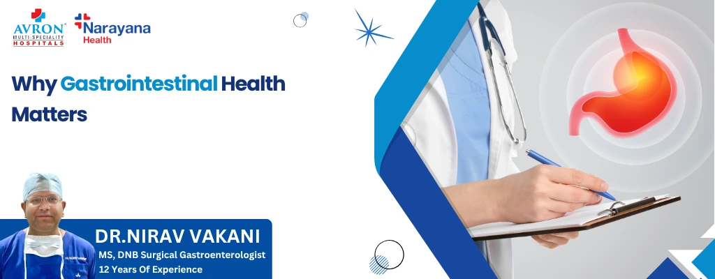 Why Gastrointestinal Health Matters