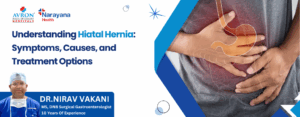 Understanding Hiatal Hernia