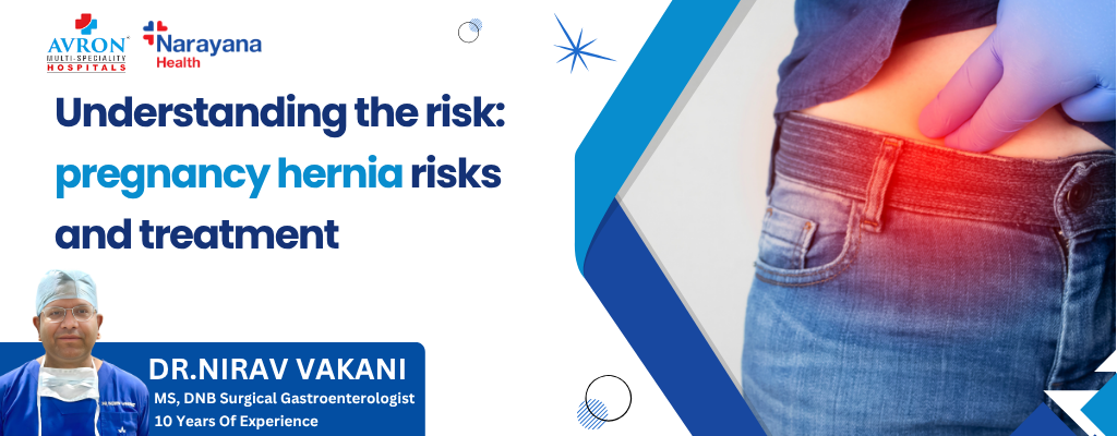 pregnancy hernia risks and treatment