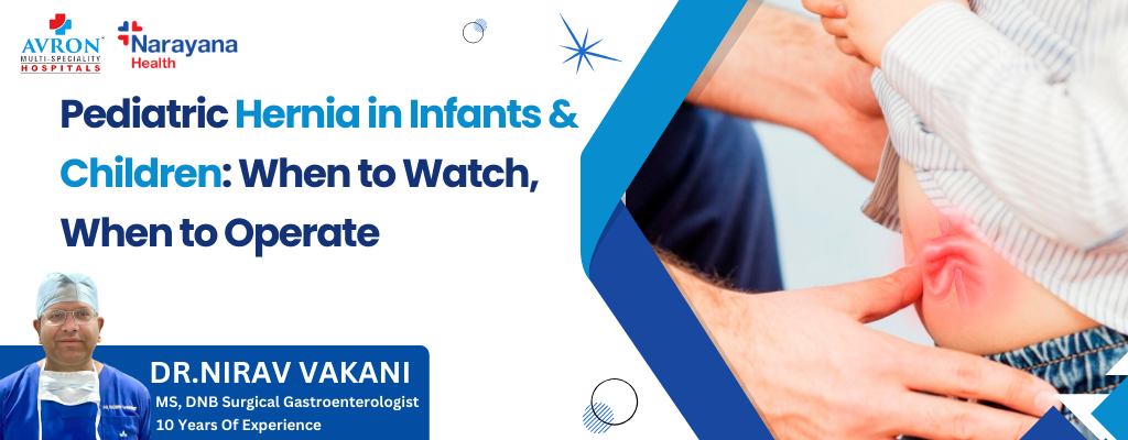 Hernia in Infants & Children